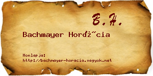 Bachmayer Horácia névjegykártya